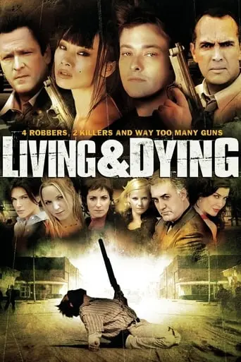 Living & Dying (2007)