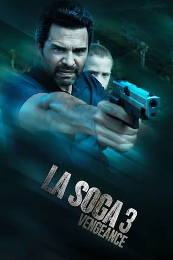 La Soga 3: Vengeance (2023)