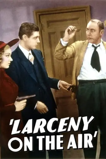 Larceny On The Air (1937)