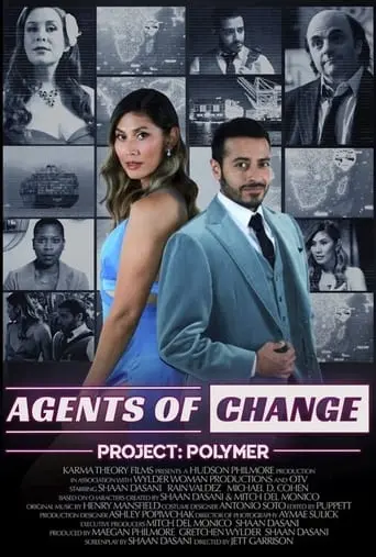 Agents Of Change: Project Polymer (2023)