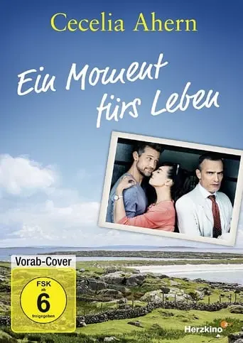 Cecilia Ahern: Ein Moment Furs Leben (2017)