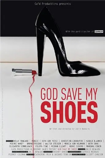 God Save My Shoes (2012)