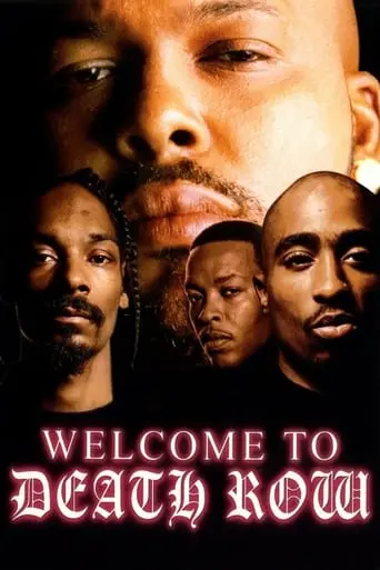 Welcome To Death Row (2001)