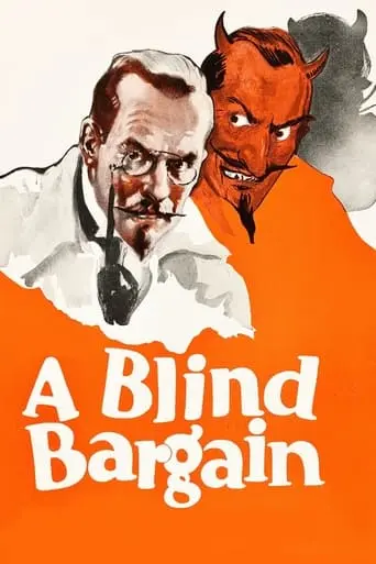 A Blind Bargain (1922)