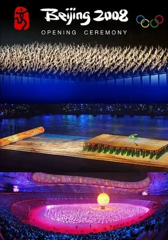 Beijing 2008 Olympics Games Opening Ceremony (2008)