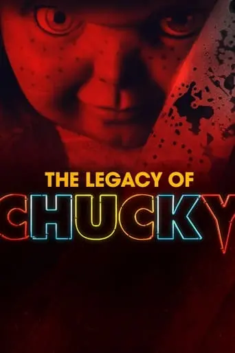 The Legacy Of Chucky (2021)