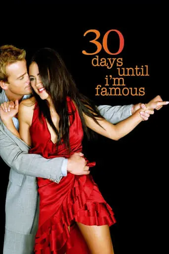 30 Days Until I'm Famous (2004)