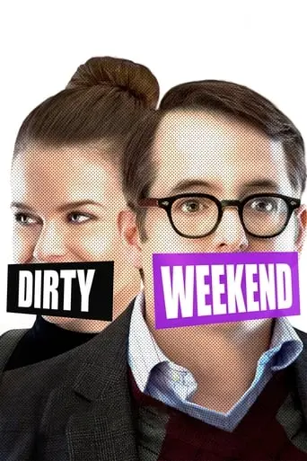 Dirty Weekend (2015)