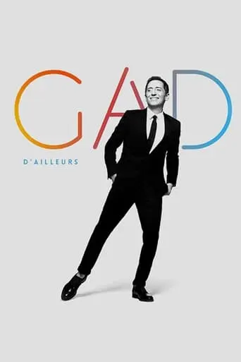 Gad Elmaleh : D'ailleurs (2023)