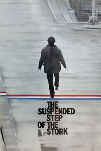 The Suspended Step Of The Stork (1991)