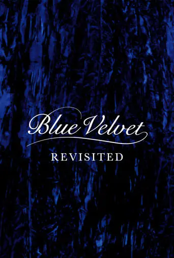 Blue Velvet Revisited (2016)