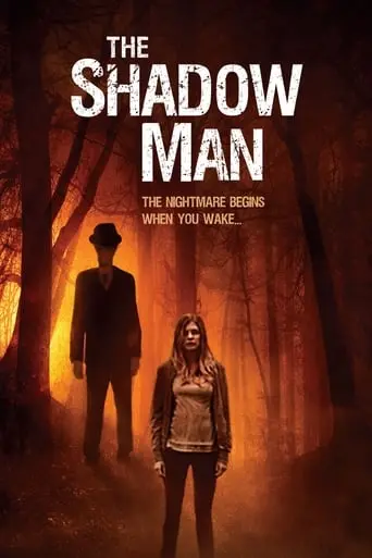 The Shadow Man (2017)