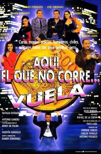 Aqui, El Que No Corre... Vuela (1992)