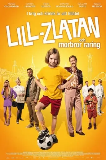 Lill-Zlatan Och Morbror Raring (2022)