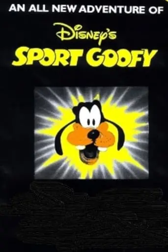 An All New Adventure Of Disney's Sport Goofy (1987)