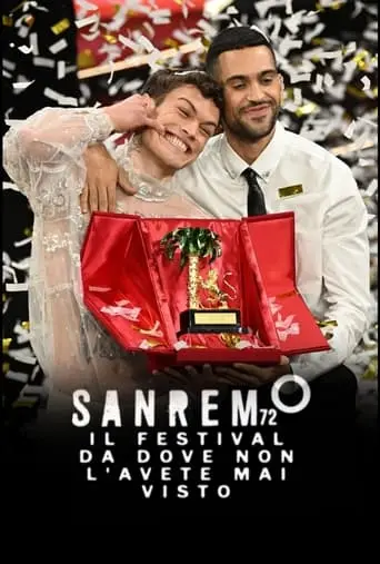 Sanremo 72. Il Festival Da Dove Non L'avete Mai Visto (2022)