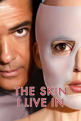 The Skin I Live In (2011)