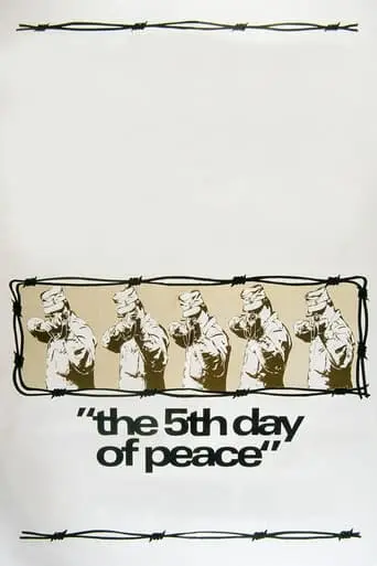 The Fifth Day Of Peace (1970)