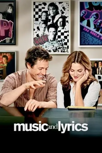 Music And Lyrics (2007)