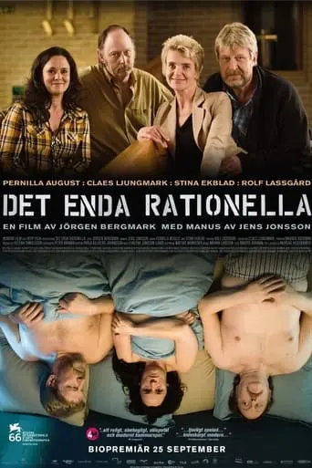 Det Enda Rationella (2009)