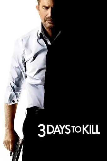 3 Days To Kill (2014)