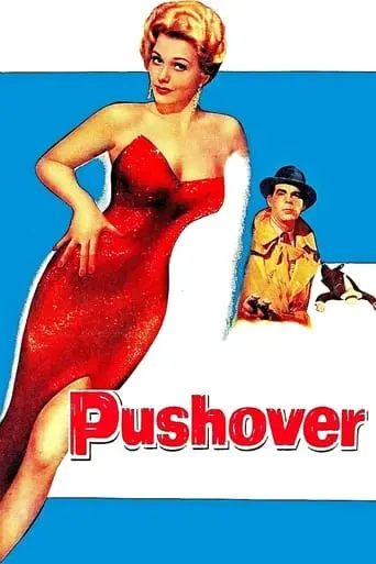 Pushover (1954)