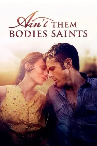 Ain't Them Bodies Saints (2013)