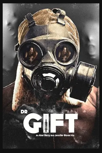 Dr. Gift (2023)