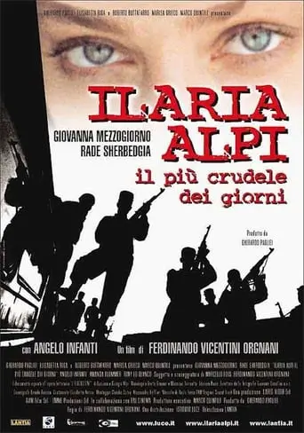 Ilaria Alpi - Il Piu Crudele Dei Giorni (2003)