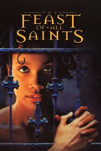 The Feast Of All Saints (2001)