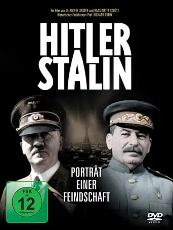 Hitler & Stalin - Portrait Of Hostility (2009)