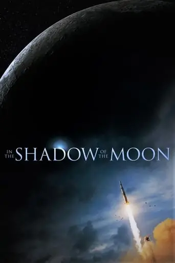 In The Shadow Of The Moon (2007)