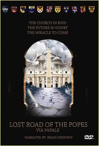 Lost Road Of The Popes: Via Papale (2009)