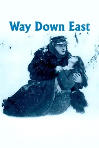 Way Down East (1920)