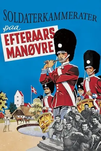 Soldaterkammerater Pa Efterarsmanovre (1961)