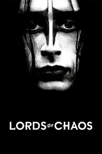 Lords Of Chaos (2018)