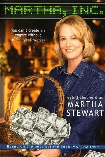 Martha, Inc.: The Story Of Martha Stewart (2003)