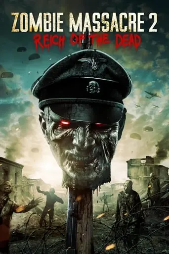 Zombie Massacre 2: Reich Of The Dead (2015)