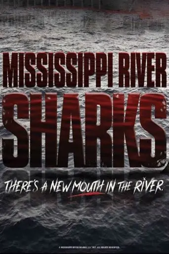 Mississippi River Sharks (2017)