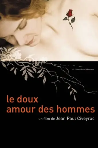 Le Doux Amour Des Hommes (2002)