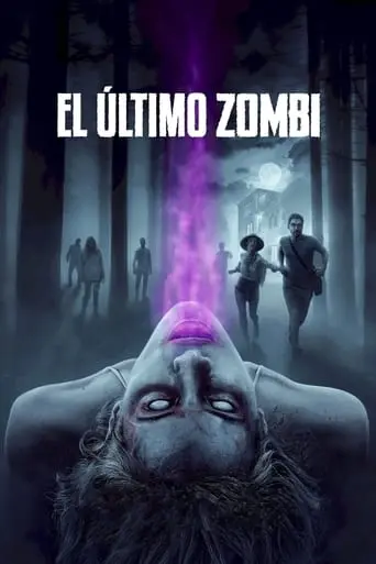 El Ultimo Zombi (2021)