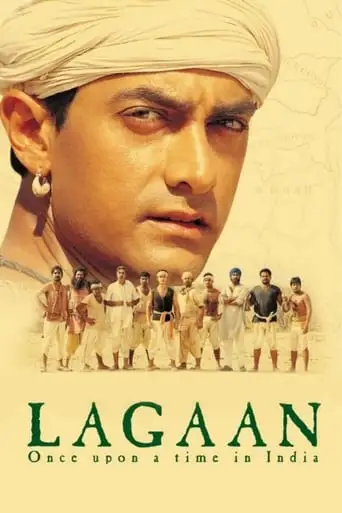 Lagaan: Once Upon A Time In India (2001)