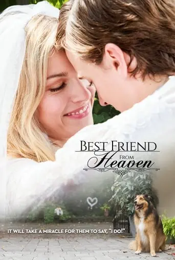 Best Friend From Heaven (2017)