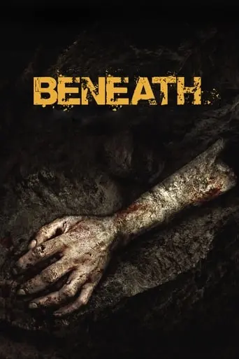 Beneath (2013)