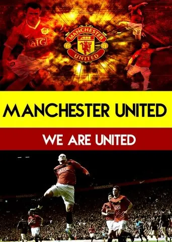 Manchester United: We Are United (2011)