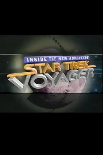 Inside The New Adventure: Star Trek - Voyager (1995)