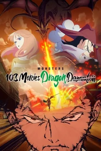 Monsters: 103 Mercies Dragon Damnation (2024)