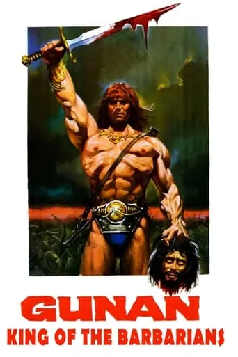 Gunan, King Of The Barbarians (1982)