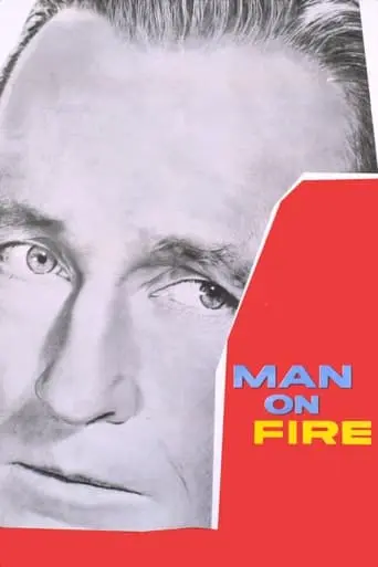 Man On Fire (1957)