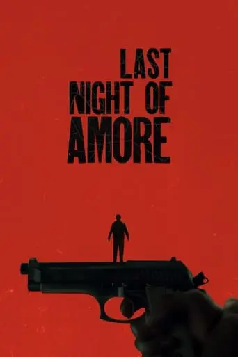 Last Night Of Amore (2023)